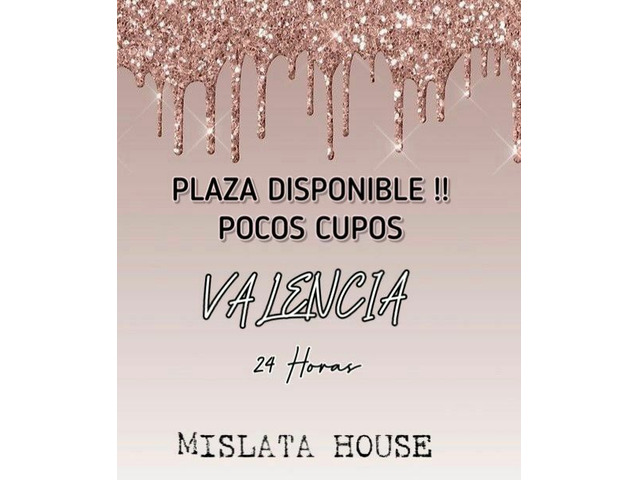 PLAZAS DISPONIBLES YA VALENCIAAA