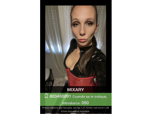 Domina Mixary controladora y exigente