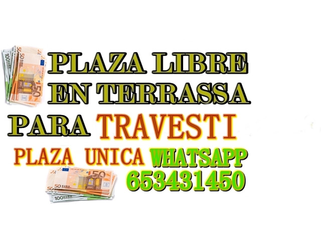PLAZA UNICA EN TERRASSA PARA TRAVESTI